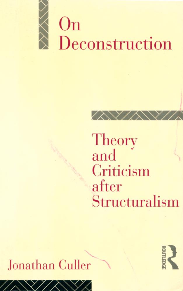 『On Deconstruction : Theory and Criticism after Structuralism』 1