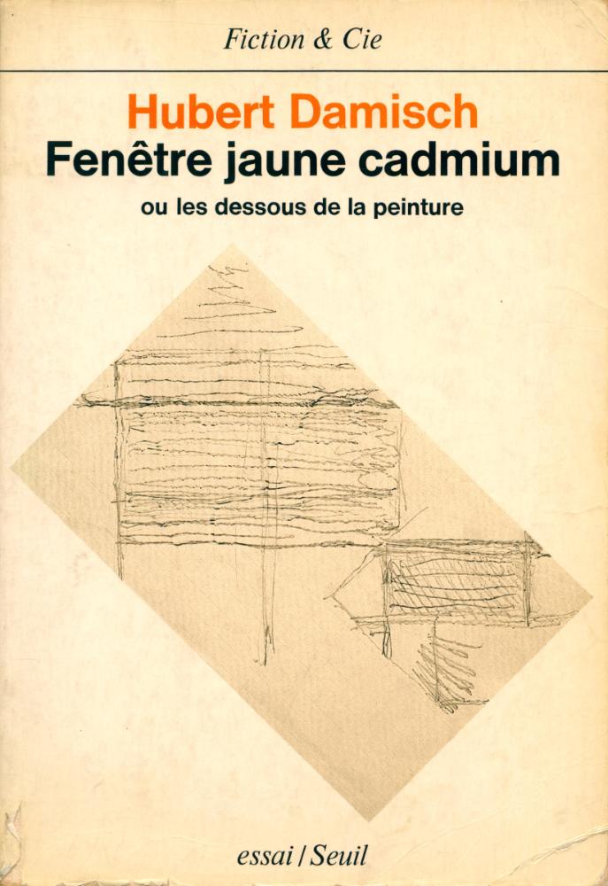『Fenêtre jaune cadmium ou les dessous de la peinture』 1