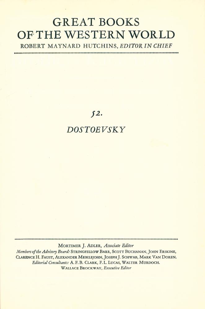 『GREAT BOOKS OF THE WESTERN WORLD : 52  DOSTOEVSKY』 1
