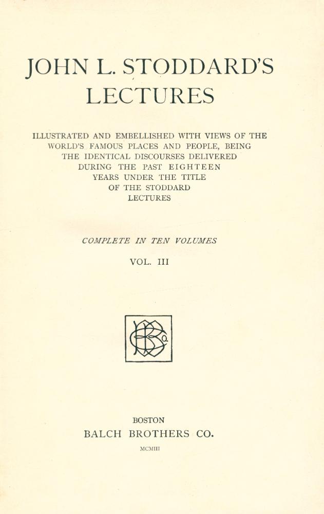 『JOHN L. STODDARD'S LECTURES VOL. Ⅲ』 1