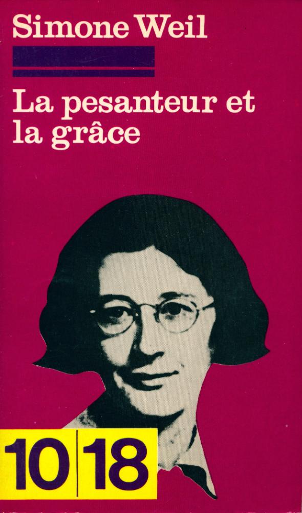 『LA PESANTEUR ET LA GRÂCE』 1