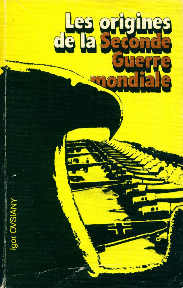 『Les origines de la seconde Guerre mondiale』 1