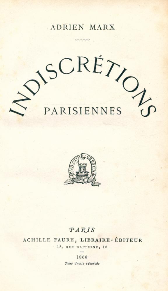『INDISCRÉTIONS PARISIENNES』 1