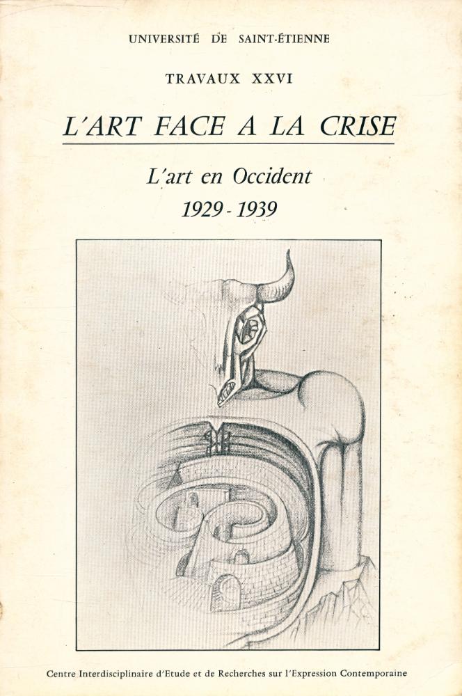 『L'ART FACE À LA CRISE 1929 - 1939』 1