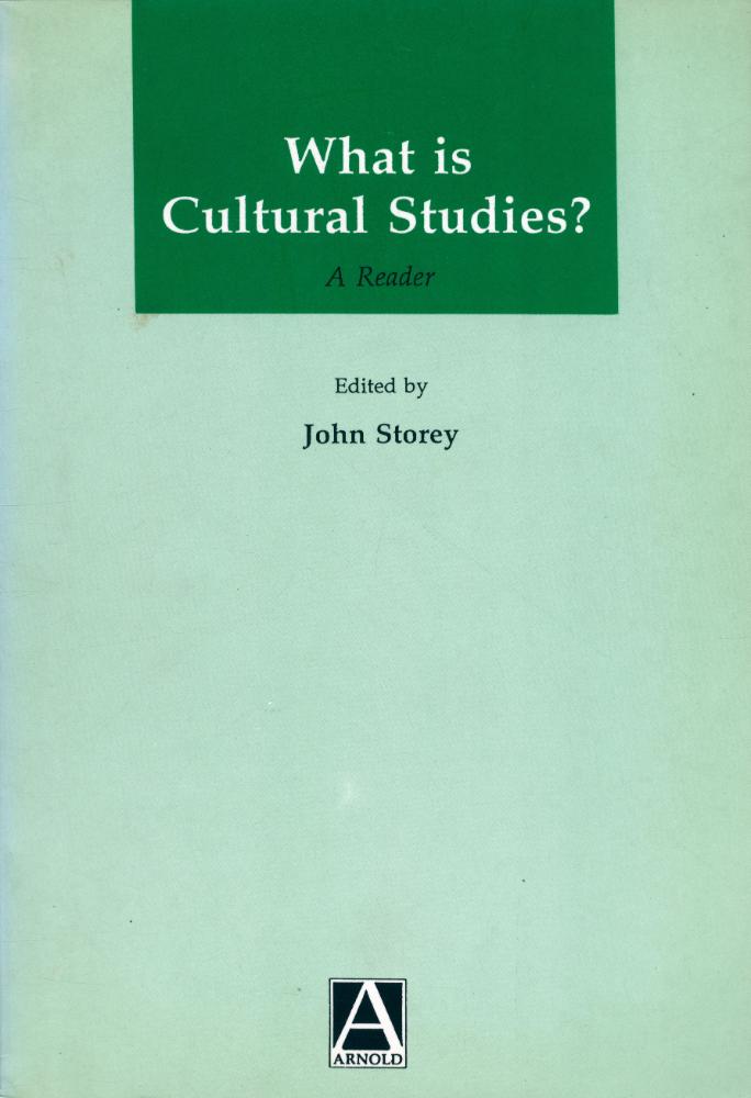 『What is cultural studies? : a reader』 1