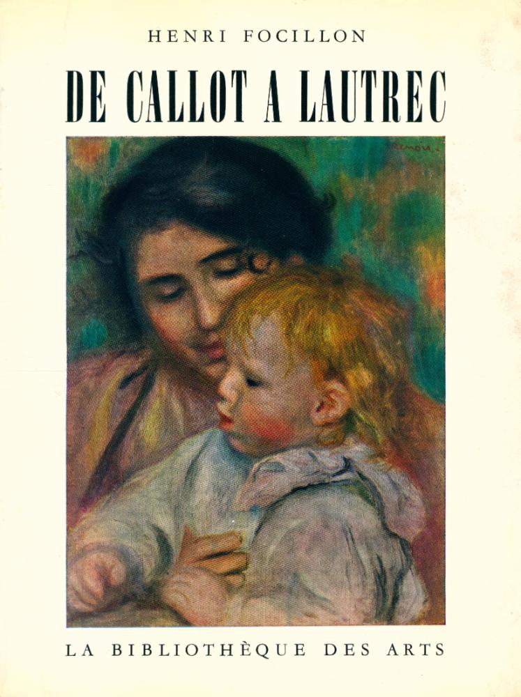 『DE CALLOT A LAUTREC : Perspectives de l'Art français』 1