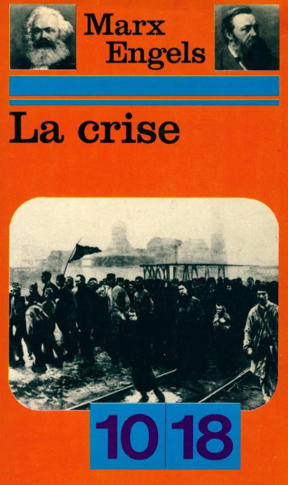 『La Crise』 1