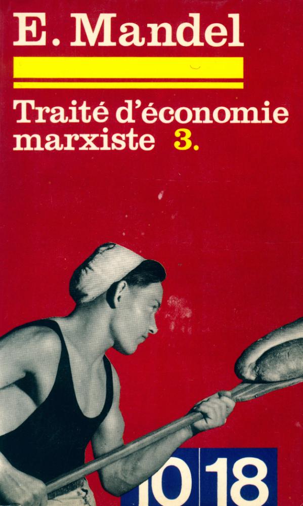 『Traité d'économie marxiste 3.』 1