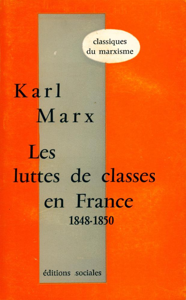 『Les luttes de classes en France 1848 - 1850』 1