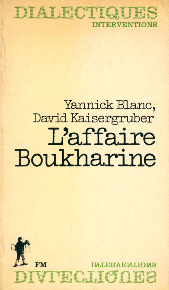 『L'affaire Boukharine』 1