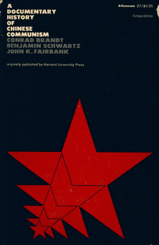 『A DOCUMENTARY HISTORY OF CHINESE COMMUNISM』 1