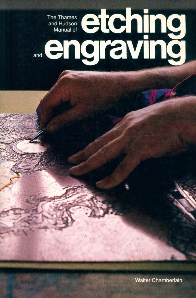 『The Thames and Hudson Manual of Etching and Engraving』 1