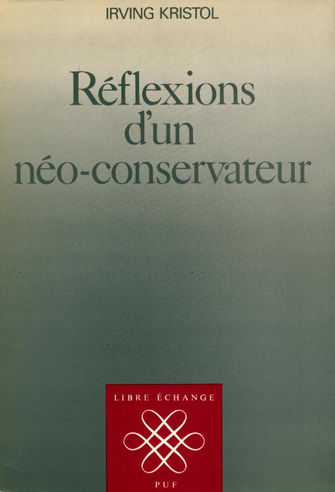 『Reflexions d'un néo - conservateur』 1