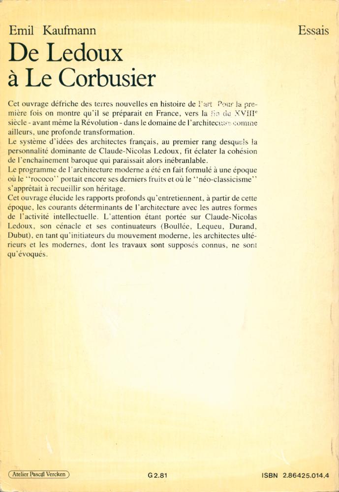 『De Ledoux à Le Corbusier : Origine et développement de l'architecture autonome』 3