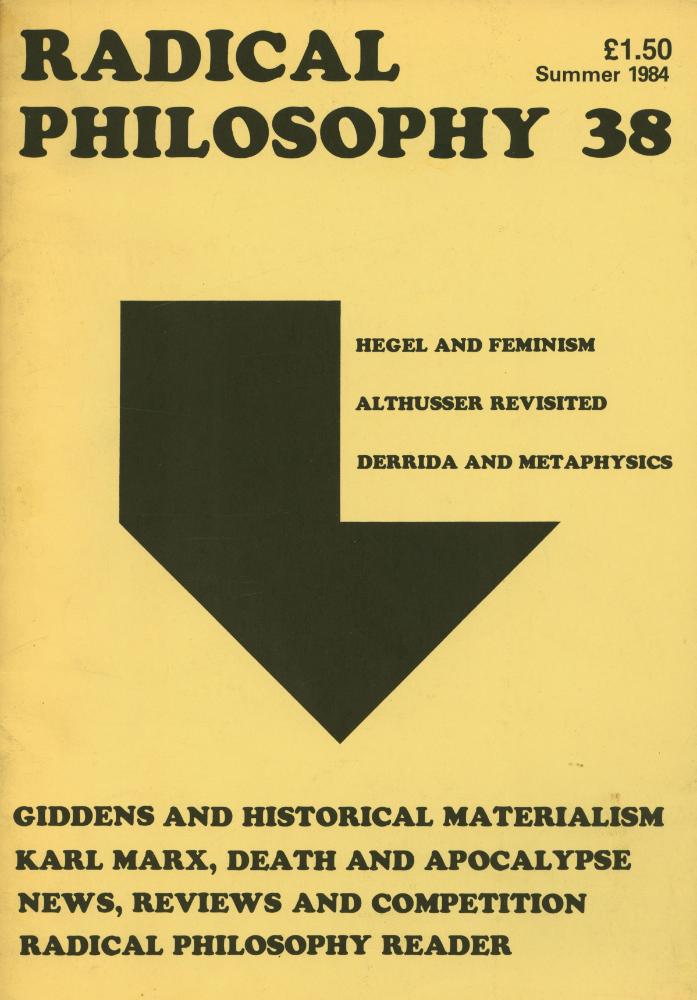『RADICAL PHILOSOPHY』 38 Summer 1984 1