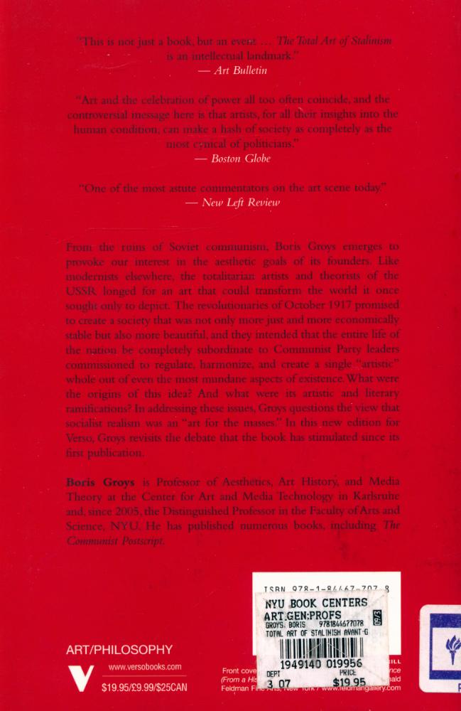 『The Total Art of Stalinism : AVANT - GARDE, AESTHETIC DICTATORSHIP, AND BEYOND』 3