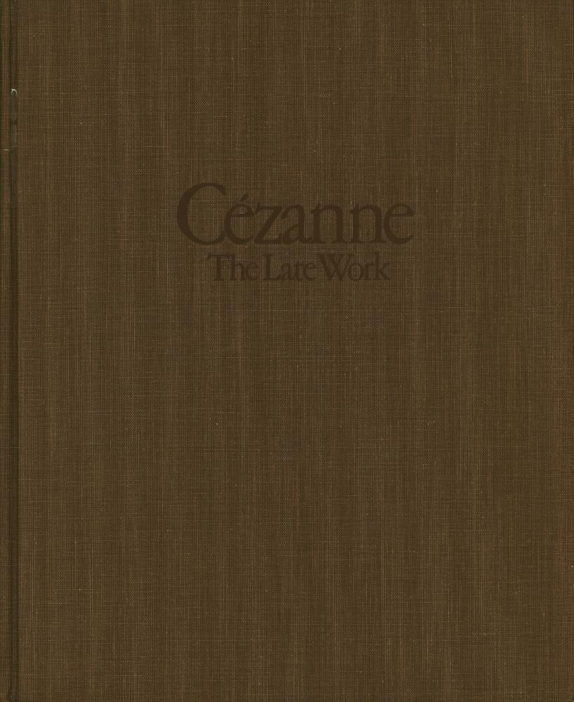 『Cézanne : The Late Work』 1
