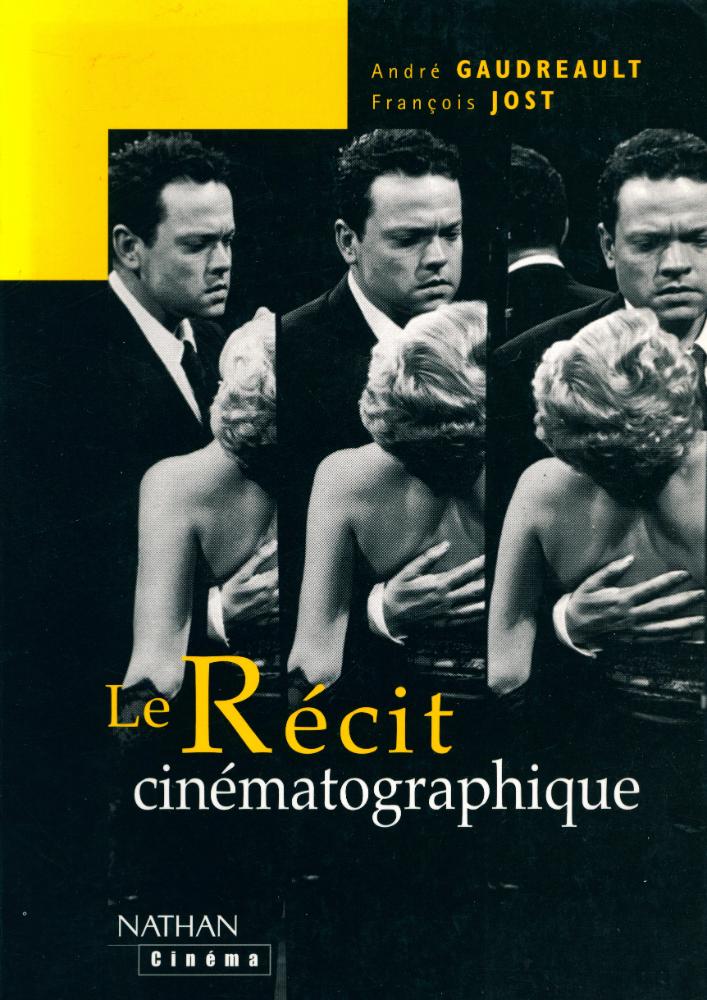 『Le Récit cinématographique : Cinéma et récit - Ⅱ』 1