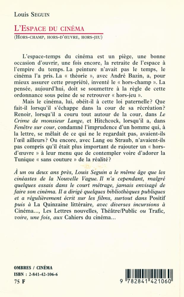 『L'Espace du cinéma (Hors - champ, hors - d'œuvre, hors - jeu)』 3