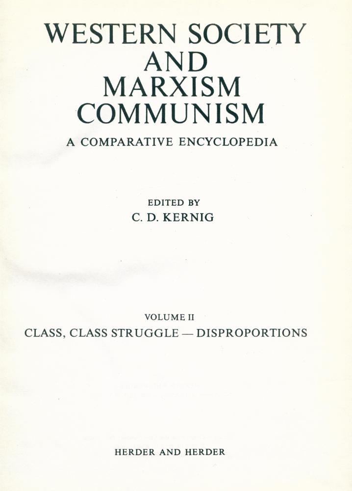 『WESTERN SOCIETY AND MARXISM COMMUNISM A COMPARATIVE ENCYCLOPEDIA  VOLUME Ⅱ : CLASS, CLASS STRUGGLE - DISPROPORTIONS』 2