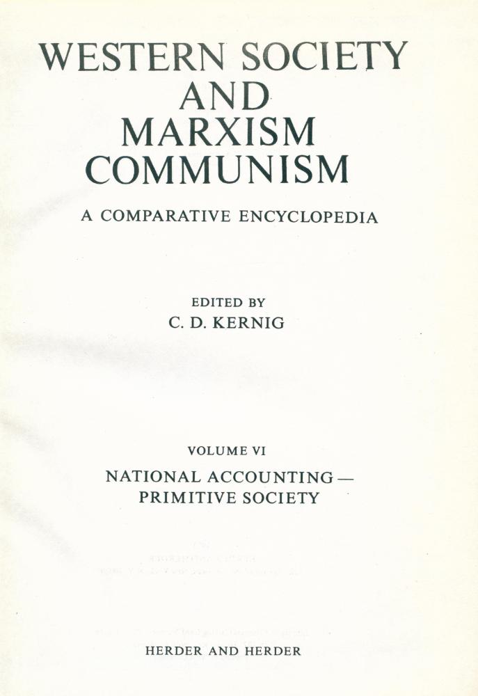 『WESTERN SOCIETY AND MARXISM COMMUNISM A COMPARATIVE ENCYCLOPEDIA  VOLUME Ⅵ : NATIONAL ACCOUNTING PRIMITIVE SOCIETY』 2