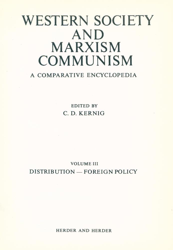 『WESTERN SOCIETY AND MARXISM COMMUNISM A COMPARATIVE ENCYCLOPEDIA  VOLUME Ⅲ : DISTRIBUTION - FOREIGN POLICY』 2