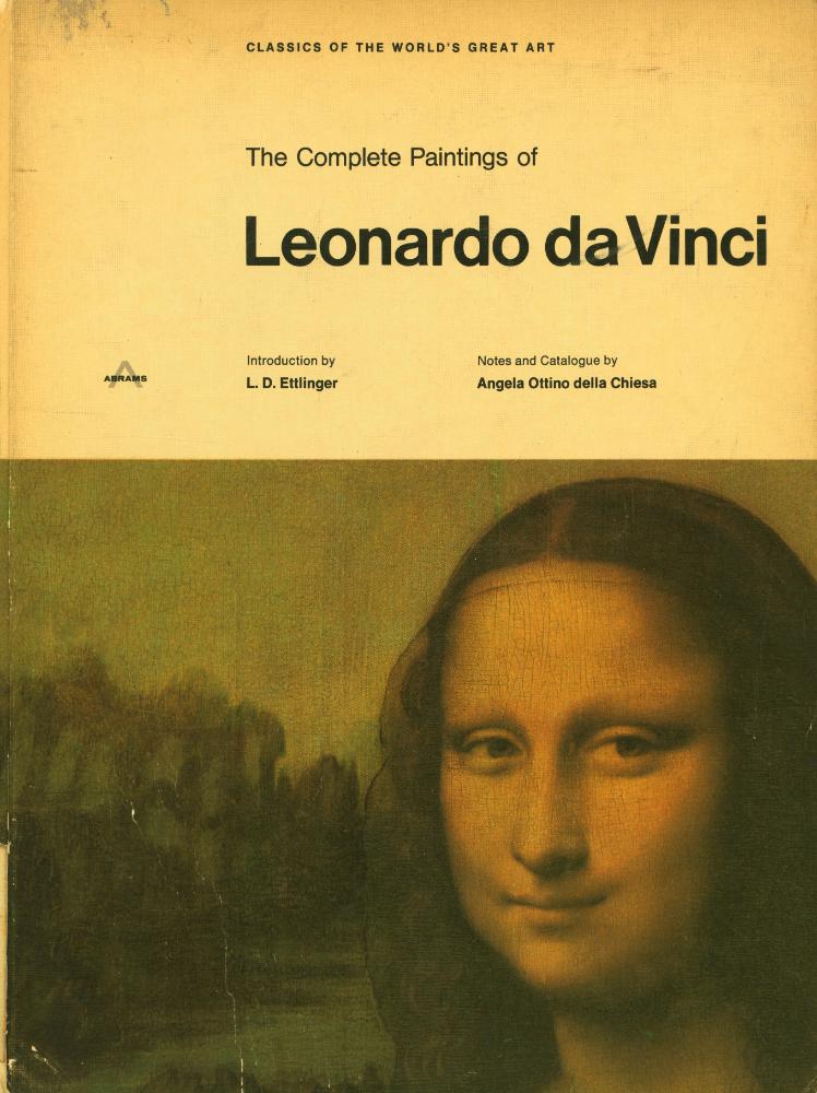 『The complete paintings of Leonardo da Vinci : Classics of the World's Great Art』 1