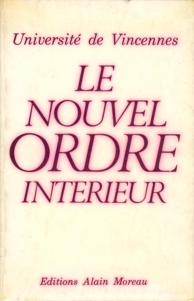 『LE NOUVEL ORDRE INTÉRIEUR』 1