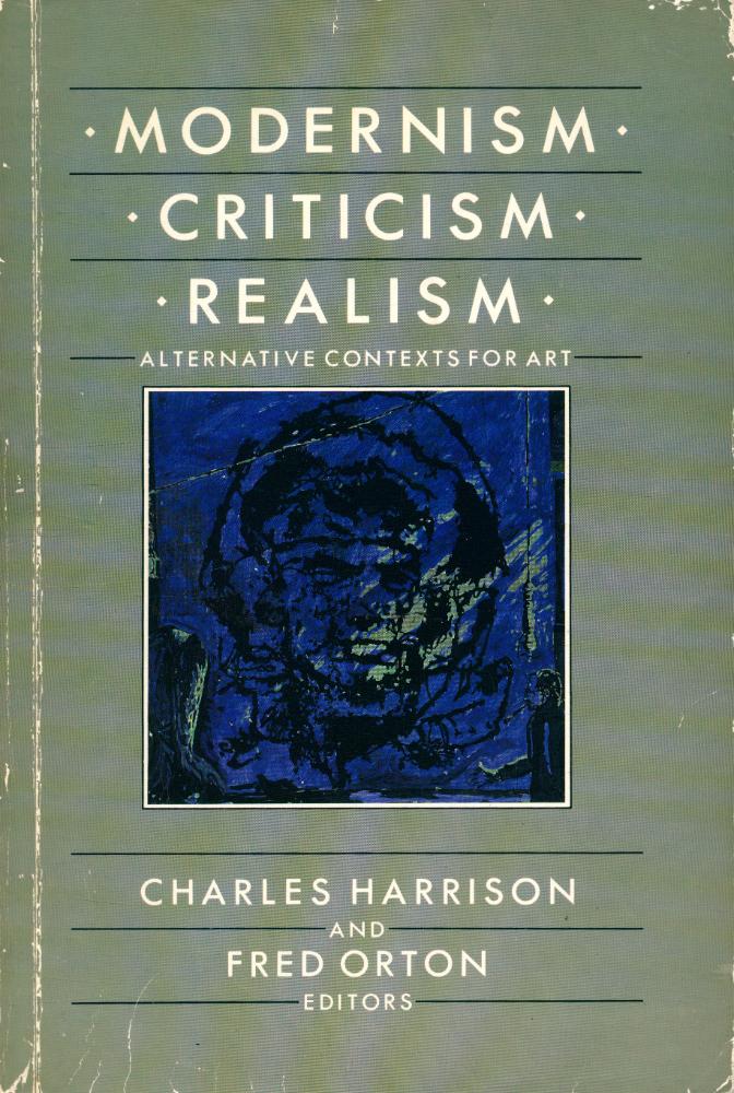『Modernism, criticism, realism』 1