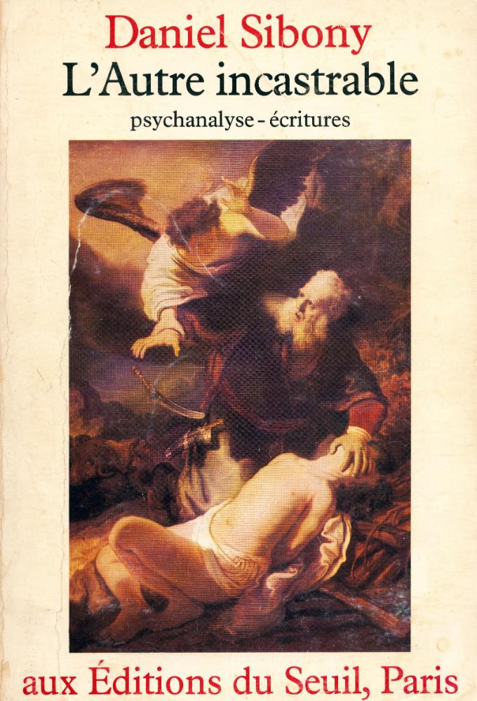 『L'autre incastrable : psychanalyse - écritures』 1